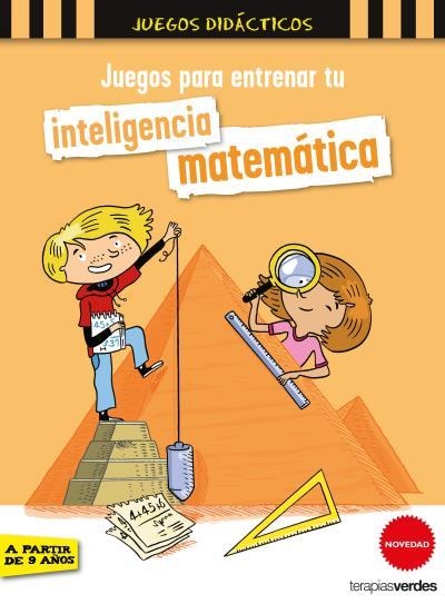 JUEGOS PARA ENTRENAR TU INTELIGENCIA MATEMÁTICA | 9788416972456 | LAMBLIN,CHRISTIAN | Llibreria Geli - Llibreria Online de Girona - Comprar llibres en català i castellà