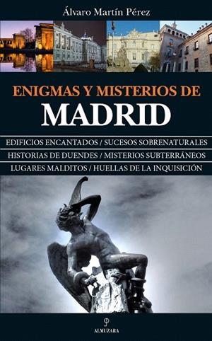 ENIGMAS Y MISTERIOS DE MADRID | 9788417229818 | MARTIN PEREZ,ALVARO | Libreria Geli - Librería Online de Girona - Comprar libros en catalán y castellano
