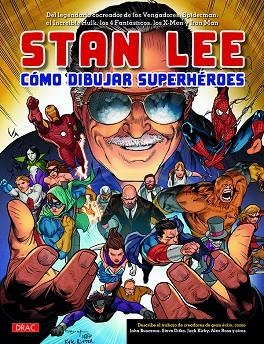 STAN LEE.CÓMO DIBUJAR SUPERHÉROES | 9788498746037 | LEE,STAN | Libreria Geli - Librería Online de Girona - Comprar libros en catalán y castellano