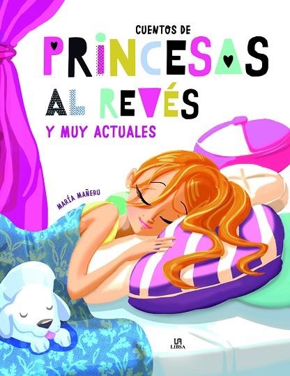 CUENTOS DE PRINCESAS AL REVÉS Y MUY ACTUALES | 9788466237260 | Libreria Geli - Librería Online de Girona - Comprar libros en catalán y castellano