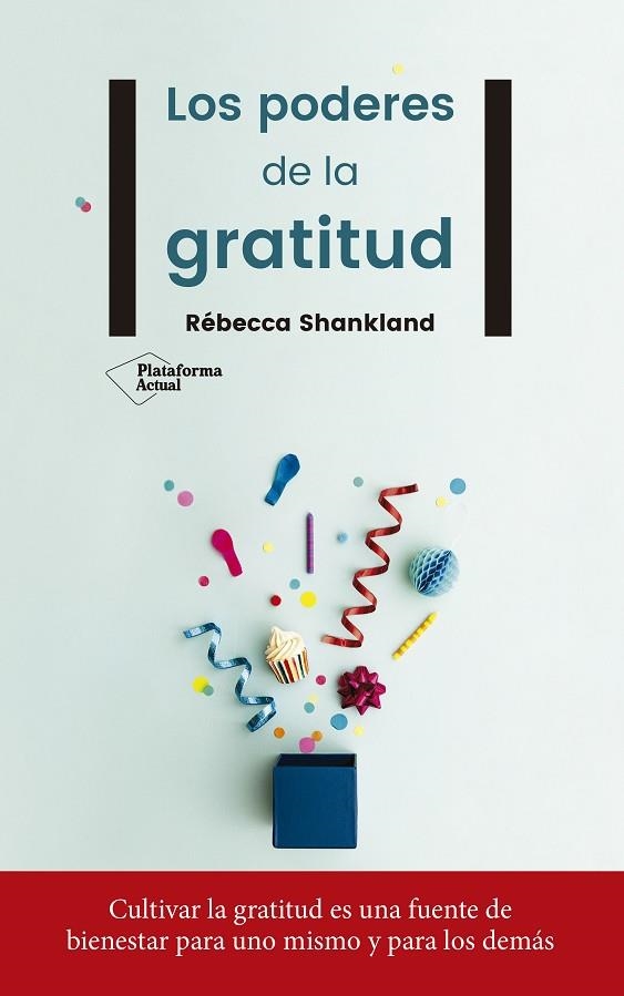 LOS PODERES DE LA GRATITUD | 9788417114442 | SHANKLAND,RÉBECCA | Libreria Geli - Librería Online de Girona - Comprar libros en catalán y castellano