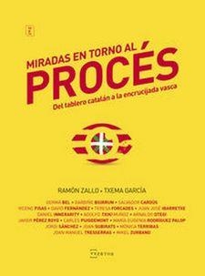 MIRADAS EN TORNO AL PROCES | 9788471486042 | ZALLO,RAMON/GARCIA,TXEMA | Llibreria Geli - Llibreria Online de Girona - Comprar llibres en català i castellà