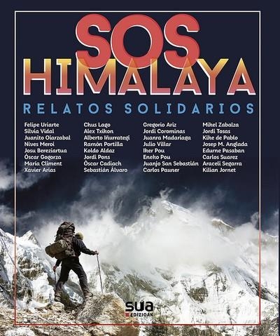 SOS HIMALAYA.RELATOS SOLIDARIOS | 9788482166889 | Llibreria Geli - Llibreria Online de Girona - Comprar llibres en català i castellà