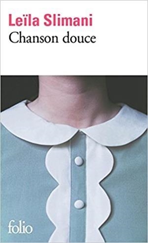 CHANSON DOUCE | 9782072764929 | SLIMANI,LEILA | Llibreria Geli - Llibreria Online de Girona - Comprar llibres en català i castellà