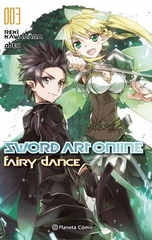 SWORD ART ONLINE FAIRY DANCE Nº 01 | 9788491461135 | KAWAHARA,REIKI | Llibreria Geli - Llibreria Online de Girona - Comprar llibres en català i castellà