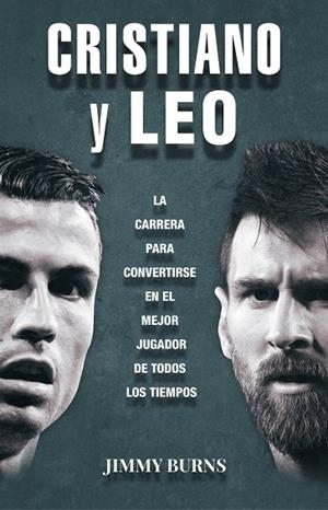 CRISTIANO Y LEO | 9788494785115 | BURNS,JIMMY | Libreria Geli - Librería Online de Girona - Comprar libros en catalán y castellano