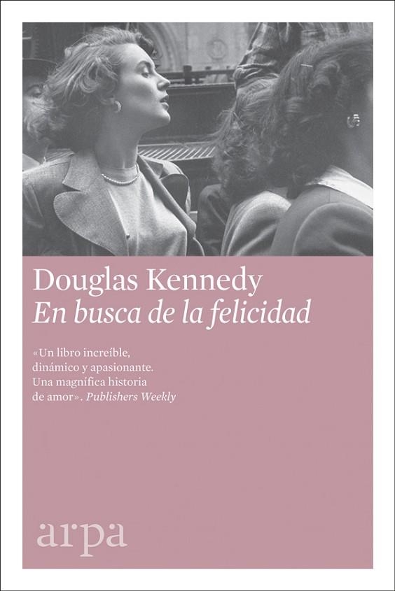 EN BUSCA DE LA FELICIDAD | 9788416601622 | KENNEDY,DOUGLAS | Libreria Geli - Librería Online de Girona - Comprar libros en catalán y castellano