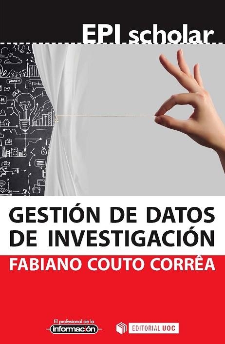 GESTIÓN DE DATOS DE INVESTIGACIÓN | 9788491164302 | COUTO CORRÊA,FABIANO | Llibreria Geli - Llibreria Online de Girona - Comprar llibres en català i castellà