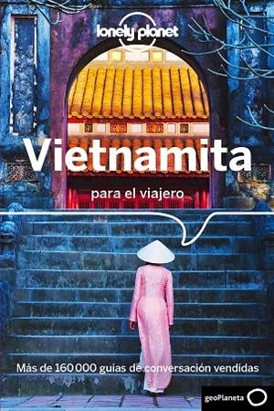 VIETNAMITA PARA EL VIAJERO  | 9788408177418 | Libreria Geli - Librería Online de Girona - Comprar libros en catalán y castellano