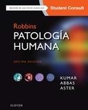ROBBINS.PATOLOGÍA HUMANA(+STUDENTCONSULT.10ª EDICION 2018) | 9788491131809 | KUMAR,VINAY/ABBAS,ABUL K. | Libreria Geli - Librería Online de Girona - Comprar libros en catalán y castellano
