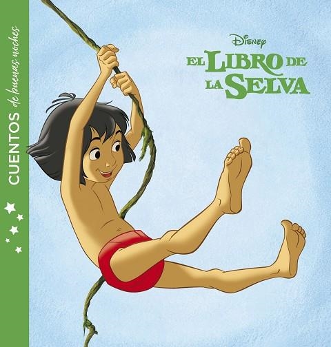 EL LIBRO DE LA SELVA.CUENTOS DE BUENAS NOCHES | 9788416917730 | Libreria Geli - Librería Online de Girona - Comprar libros en catalán y castellano