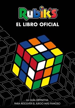 RUBIK'S.EL LIBRO OFICIAL | 9788416712953 | A.A.D.D. | Llibreria Geli - Llibreria Online de Girona - Comprar llibres en català i castellà