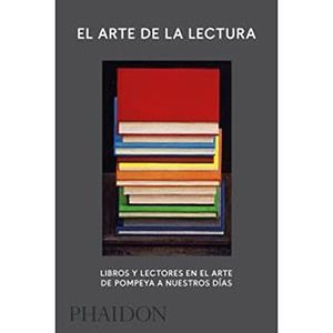 EL ARTE DE LA LECTURA.LIBROS Y LECTORES EN EL ARTE.DE POMPEYA A NUESTROS DÍAS | 9780714876696 | Llibreria Geli - Llibreria Online de Girona - Comprar llibres en català i castellà