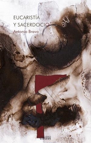 EUCARISTIA Y SACERDOCIO | 9788430115402 | BRAVO TISNER,ANTONIO | Libreria Geli - Librería Online de Girona - Comprar libros en catalán y castellano