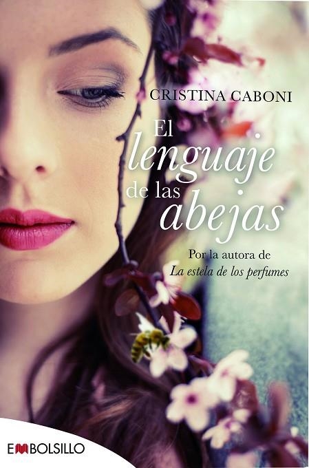 EL LENGUAJE DE LAS ABEJAS | 9788416087655 | CABONI,CRISTINA | Libreria Geli - Librería Online de Girona - Comprar libros en catalán y castellano