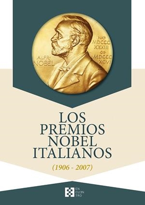 LOS PREMIOS NOBEL ITALIANOS (1906-2007) | 9788490559192 | Libreria Geli - Librería Online de Girona - Comprar libros en catalán y castellano