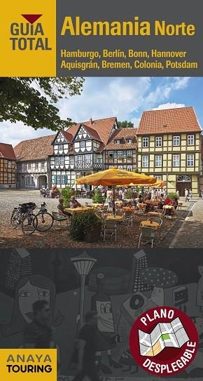 ALEMANIA NORTE(GUIA TOTAL.EDICION 2018) | 9788491580676 | Libreria Geli - Librería Online de Girona - Comprar libros en catalán y castellano