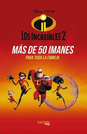 IMANES DE LOS INCREÍBLES-2 | 9788417240554 | Llibreria Geli - Llibreria Online de Girona - Comprar llibres en català i castellà