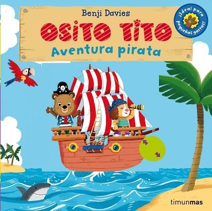 OSITO TITO.AVENTURA PIRATA | 9788408128359 | DAVIES,BENJI | Libreria Geli - Librería Online de Girona - Comprar libros en catalán y castellano