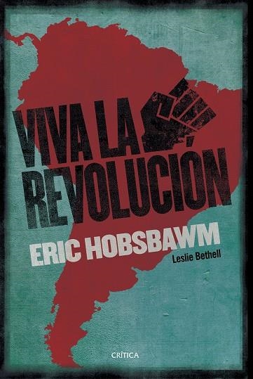 VIVA LA REVOLUCIÓN! SOBRE AMÉRICA LATINA | 9788491990017 | HOBSBAWM,ERIC | Llibreria Geli - Llibreria Online de Girona - Comprar llibres en català i castellà