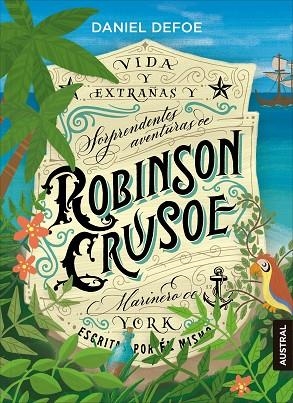 ROBINSON CRUSOE | 9788408190813 | DEFOE,DANIEL | Libreria Geli - Librería Online de Girona - Comprar libros en catalán y castellano