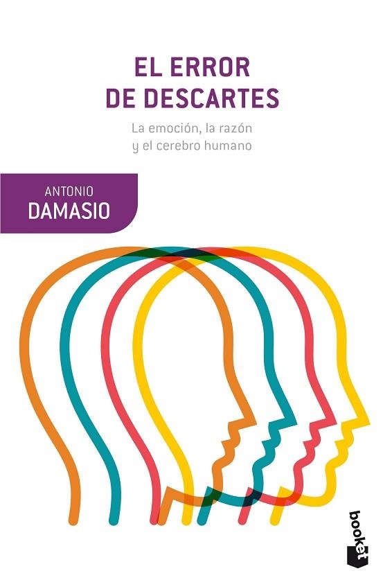 EL ERROR DE DESCARTES.LA EMOCIÓN,LA RAZÓN Y EL CEREBRO HUMANO | 9788423353958 | DAMASIO,ANTONIO | Libreria Geli - Librería Online de Girona - Comprar libros en catalán y castellano