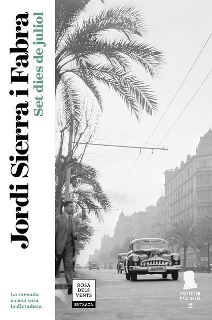 SET DIES DE JULIOL (INSPECTOR MASCARELL 2) | 9788417444211 | SIERRA I FABRA,JORDI | Libreria Geli - Librería Online de Girona - Comprar libros en catalán y castellano