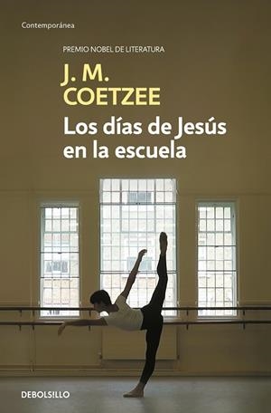 LOS DÍAS DE JESÚS EN LA ESCUELA | 9788466342322 | COETZEE,J.M. | Libreria Geli - Librería Online de Girona - Comprar libros en catalán y castellano