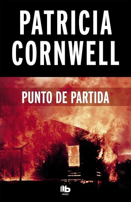 PUNTO DE PARTIDA(DOCTORA KAY SCARPETTA-9) | 9788490706237 | CORNWELL,PATRICIA | Libreria Geli - Librería Online de Girona - Comprar libros en catalán y castellano