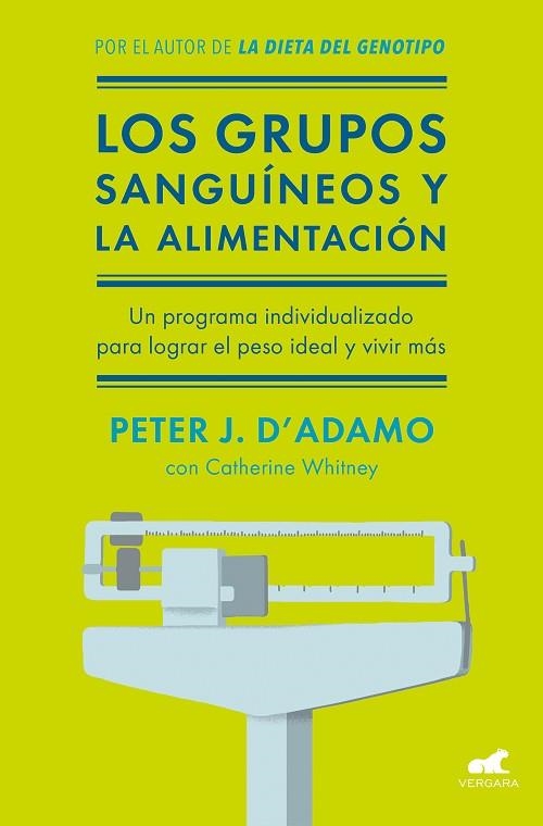 LOS GRUPOS SANGUÍNEOS Y LA ALIMENTACIÓN | 9788416076338 | WHITNEY,CATHERINE/D'ADAMO,PETER J. | Libreria Geli - Librería Online de Girona - Comprar libros en catalán y castellano
