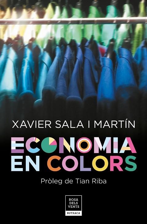 ECONOMIA EN COLORS | 9788417444266 | SALA I MARTÍN,XAVIER | Libreria Geli - Librería Online de Girona - Comprar libros en catalán y castellano
