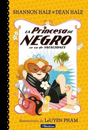 LA PRINCESA DE NEGRO SE VA DE VACACIONES (LA PRINCESA DE NEGRO) | 9788448851088 | HALE,SHANNON/HALE,DEAN | Libreria Geli - Librería Online de Girona - Comprar libros en catalán y castellano