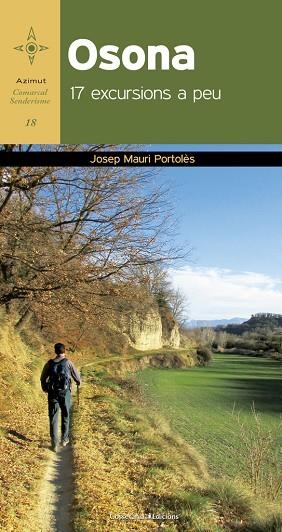 OSONA.17 EXCRUSIONS A PEU | 9788490344996 | MAURI PORTOLÈS,JOSEP | Libreria Geli - Librería Online de Girona - Comprar libros en catalán y castellano