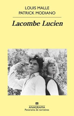 LACOMBE LUCIEN | 9788433980113 | MODIANO,PATRICK/MALLE,LOUIS | Libreria Geli - Librería Online de Girona - Comprar libros en catalán y castellano