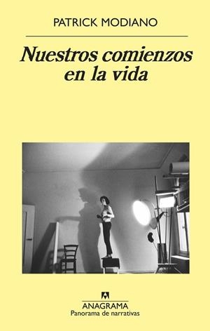 NUESTROS COMIENZOS EN LA VIDA | 9788433980137 | MODIANO,PATRICK | Libreria Geli - Librería Online de Girona - Comprar libros en catalán y castellano