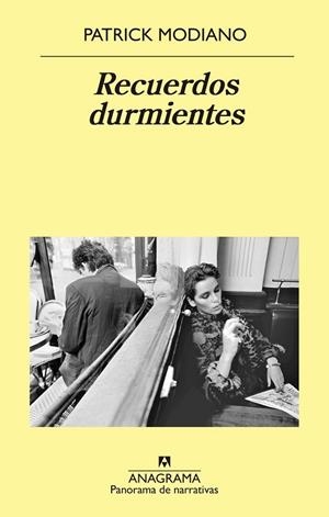 RECUERDOS DURMIENTES | 9788433980120 | MODIANO,PATRICK | Libreria Geli - Librería Online de Girona - Comprar libros en catalán y castellano