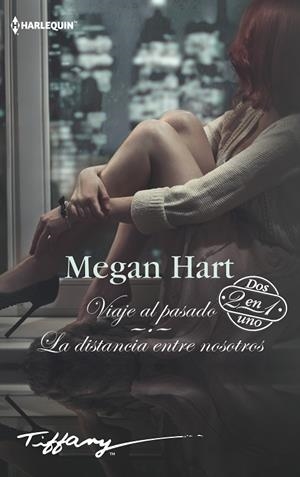 VIAJE AL PASADO;LA DISTANCIA ENTRE NOSOTROS | 9788491708698 | HART,MEGAN | Llibreria Geli - Llibreria Online de Girona - Comprar llibres en català i castellà