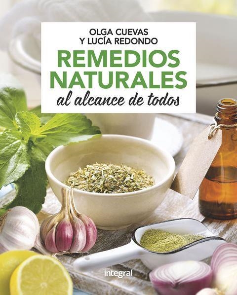 REMEDIOS NATURALES AL ALCANCE DE TODOS | 9788491181125 | CUEVAS FERNANDEZ,OLGA/REDONDO CUEVAS,LUCIA | Libreria Geli - Librería Online de Girona - Comprar libros en catalán y castellano