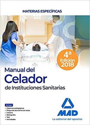 MANUAL DEL CELADOR DE INSTITUCIONES SANITARIAS(MATERIAS ESPECÍFICAS.EDICION 2018) | 9788414214367 |   | Libreria Geli - Librería Online de Girona - Comprar libros en catalán y castellano