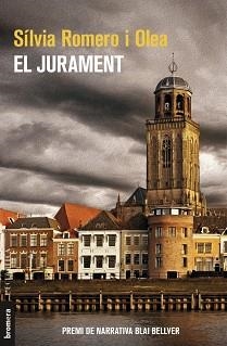 EL JURAMENT | 9788490268155 | ROMERO I OLEA,SÍLVIA | Libreria Geli - Librería Online de Girona - Comprar libros en catalán y castellano