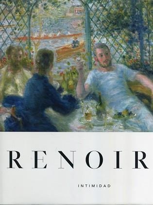 RENOIR.INTIMIDAD | 9788415113874 | Libreria Geli - Librería Online de Girona - Comprar libros en catalán y castellano