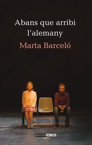 ABANS QUE ARRIBI L’ALEMANY | 9788417113247 | BARCELÓ,MARTA | Llibreria Geli - Llibreria Online de Girona - Comprar llibres en català i castellà