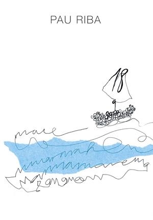 PAU RIBA | 9788491441007 | RIBA,PAU | Libreria Geli - Librería Online de Girona - Comprar libros en catalán y castellano