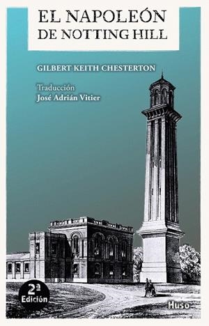 EL NAPOLEÓN DE NOTTING HILL | 9788494839849 | CHESTERTON,G.K. | Llibreria Geli - Llibreria Online de Girona - Comprar llibres en català i castellà