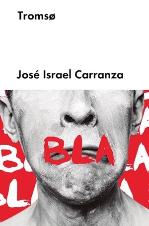 TROMSO | 9788417081522 | CARRANZA,JOSÉ ISRAEL | Llibreria Geli - Llibreria Online de Girona - Comprar llibres en català i castellà
