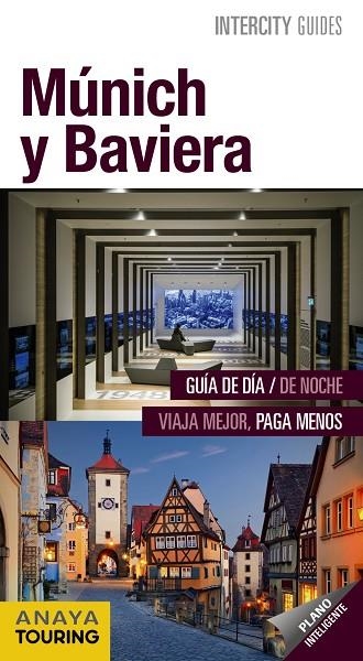 MÚNICH Y BAVIERA(INTERCITY GUIDES.EDICION 2018) | 9788499359113 | Libreria Geli - Librería Online de Girona - Comprar libros en catalán y castellano