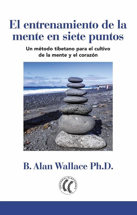 EL ENTRENAMIENTO DE LA MENTE EN SIETE PUNTOS | 9788494878800 | WALLACE,B.ALAN | Libreria Geli - Librería Online de Girona - Comprar libros en catalán y castellano