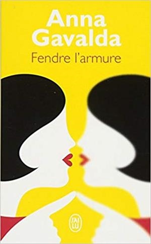 FENDRE L'ARMURE | 9782290155202 | GAVALDA,ANNA | Libreria Geli - Librería Online de Girona - Comprar libros en catalán y castellano