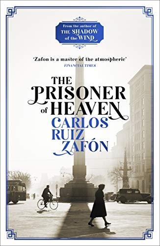 THE PRISONER OF HEAVEN | 9781780222851 | RUIZ ZAFÓN,CARLOS | Libreria Geli - Librería Online de Girona - Comprar libros en catalán y castellano