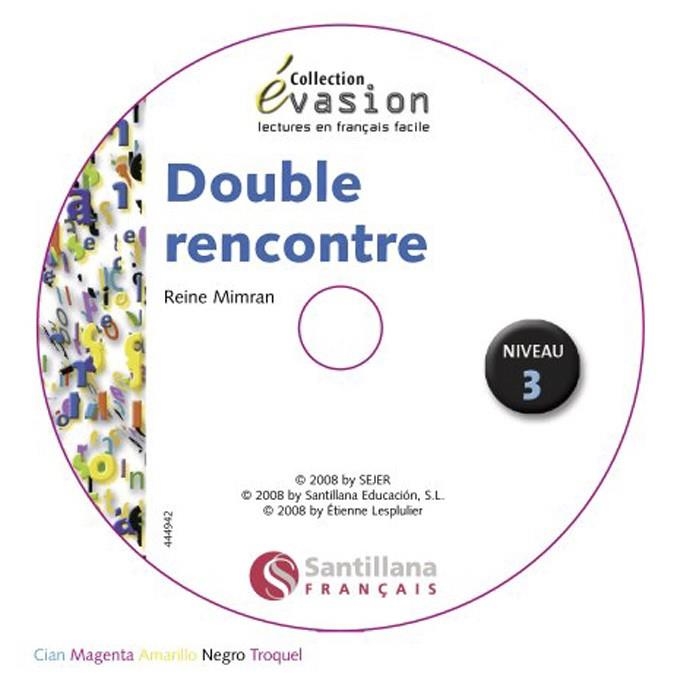 EVASION NIVEAU 3 DOUBLE RENCONTRE + CD | 9788496597594 | A.A.V.V. | Libreria Geli - Librería Online de Girona - Comprar libros en catalán y castellano